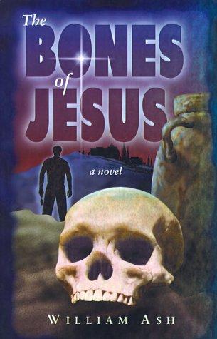 Cover for The Bones of Jesus