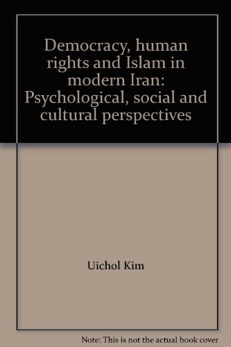 Cover for Democracy, human rights, and Islam in modern Iran