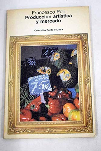 Cover for Producción artística y mercado