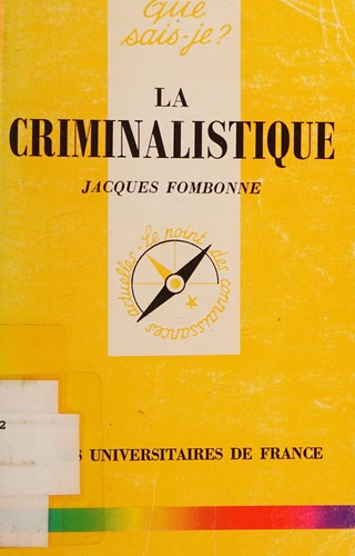 Cover for La criminalistique