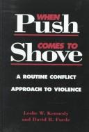 Cover for When Push Comes to Shove