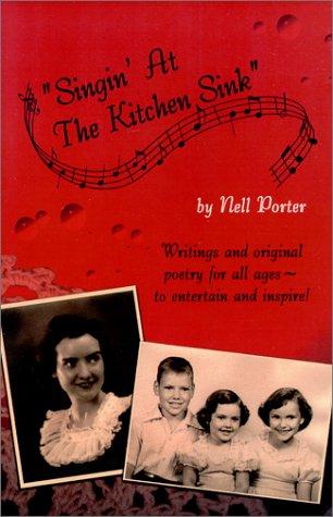 Cover for Singin' at the Kitchen Sink