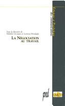 Cover for La négociation au travail