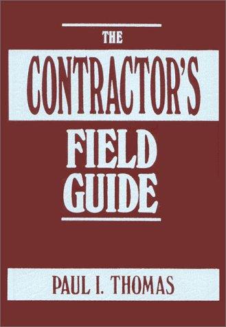 Cover for The contractor's field guide