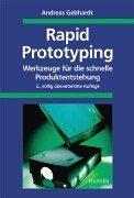 Cover for Rapid Prototyping. Werkzeuge für die schnelle Produktentwicklung.