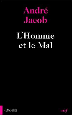 Cover for L' homme et le mal / André Jacob.