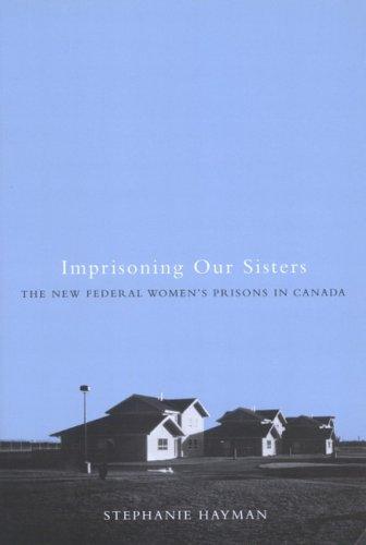 Cover for Imprisoning Our Sisters