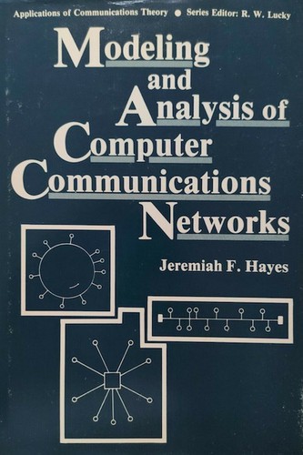 Cover for Modeling and analysis of computer communications networks