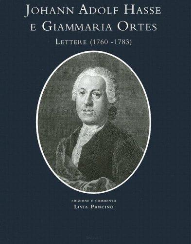 Cover for Johann Adolf Hasse e Giammaria Ortes