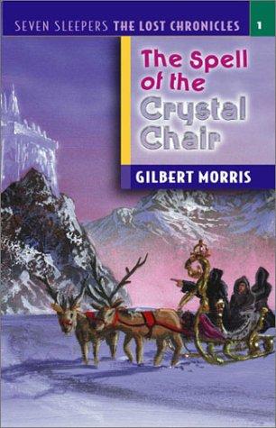 Cover for The Spell of the Crystal Chair