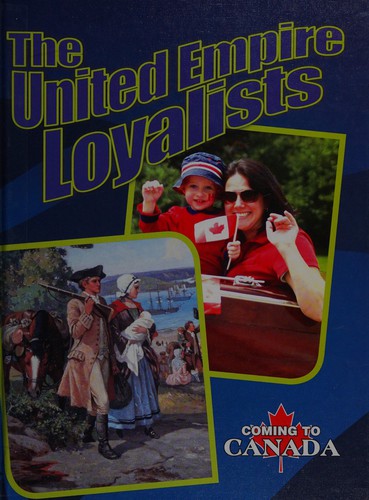 Cover for The United Empire Loyalists
