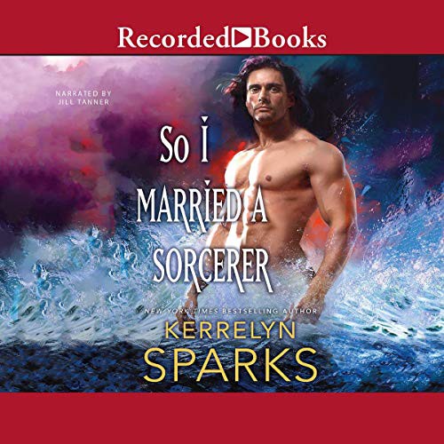 Cover for So I Married a Sorcerer