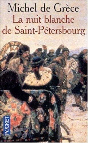 Cover for La Nuit blanche de Saint-Pétersbourg