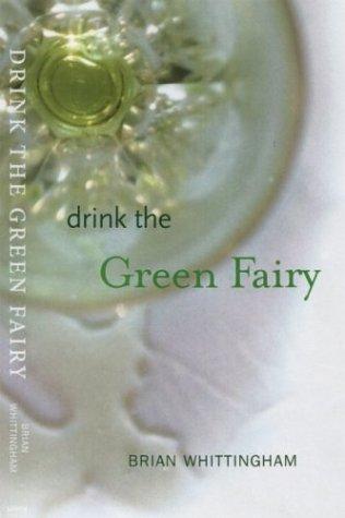 Cover for Drink the Green Fairy