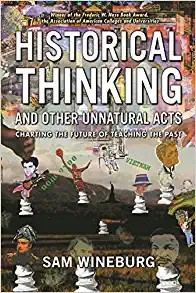 Cover for Historical thinking and other unnatural acts