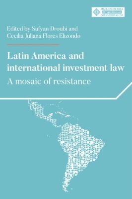 Cover for Latin America and International Investment Law