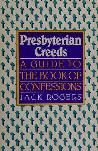 Cover for Presbyterian creeds
