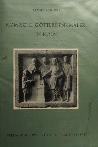 Cover for R?mische G?tterdenkm?ler in K?ln