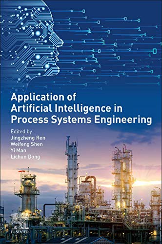 Cover for Applications of Artificial Intelligence in Process Systems Engineering
