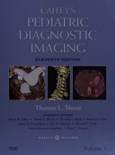 Cover for Caffey's pediatric diagnostic imaging.