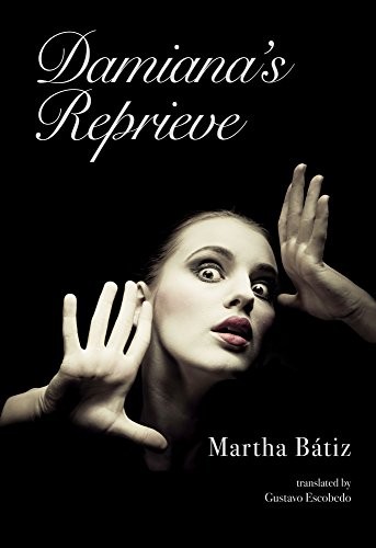 Cover for Damiana's Reprieve