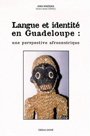 Cover for Langue et identité en Guadeloupe