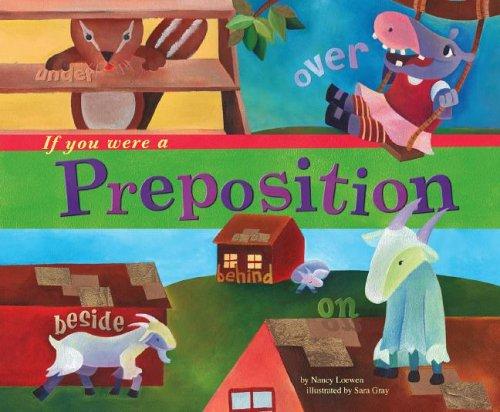 Cover for If You Were a Preposition (Word Fun) (Word Fun)