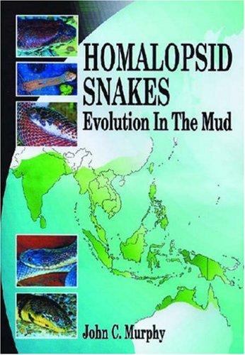 Cover for Homalopsid Snakes, Evolution in the Mud