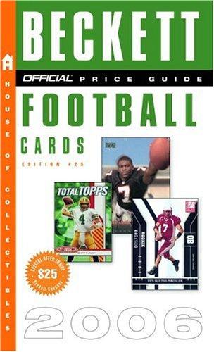 Cover for The Official Beckett Price Guide to Football Cards 2006 Edition 25 (Official Price Guide to Football Cards)