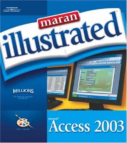 Cover for Maran Illustrated Access 2003 (Maran Illustrated)