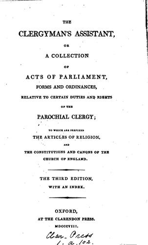 Cover for The Clergyman's Assistant, Or, A Collection of Acts of Parliament, Forms and ...