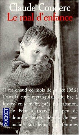 Cover for Le mal d'enfance