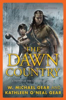 Cover for The dawn country : a people of the longhouse novel