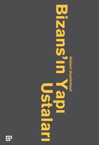 Cover for Bizans'in Yapi Ustalari