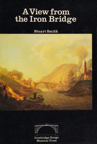 Cover for A view from the Iron Bridge