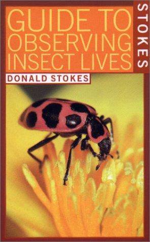 Cover for Stokes Guide to Observing Insect Lives