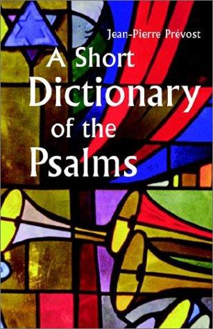 Cover for A short dictionary of the Psalms