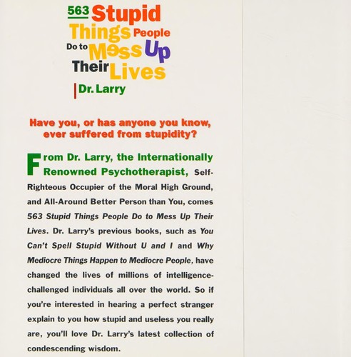 Cover for 563 Stupid Things People Do to Mess Up Their Lives