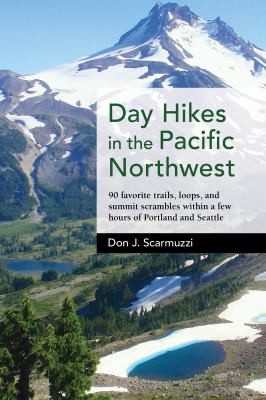 Cover for Day hikes in the Pacific Northwest