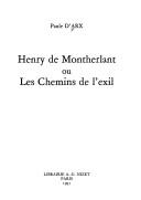 Cover for Henry de Montherlant, ou, Les chemins de l'exil