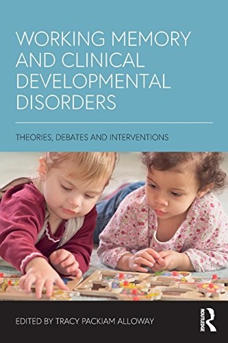 Cover for Working Memory and Clinical Developmental Disorders