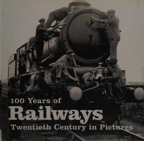 Cover for 100 years of railways