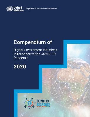 Cover for Compendium of Digital Government Initiatives in Response to the COVID-19 Pandemic