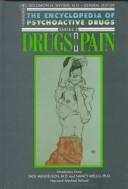 Cover for Drugs and Pain (Encyclopedia of Psychoactive Drugs II)