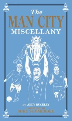 Cover for The Man City Miscellany