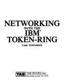 Cover for Networking with the IBM Token-Ring