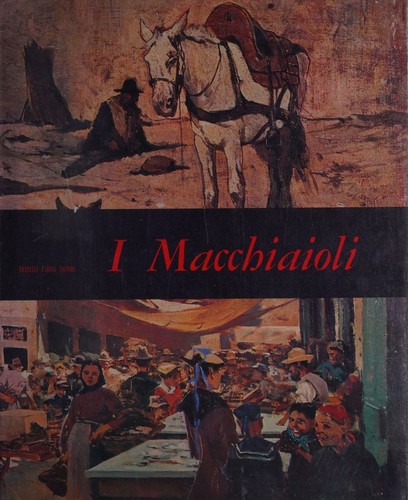 Cover for I Macchiaioli. (Mensili d’Arte.)