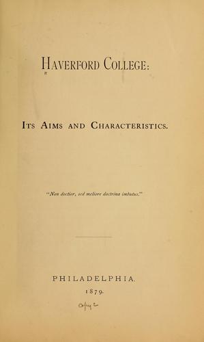 Cover for Haverford college: its aims and characteristics ...