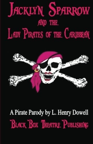 Cover for Jacklyn Sparrow and the Lady Pirates of the Caribbean