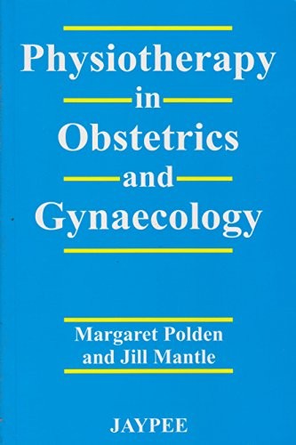 Cover for Physiotherapy in obstetrics and gynaecology